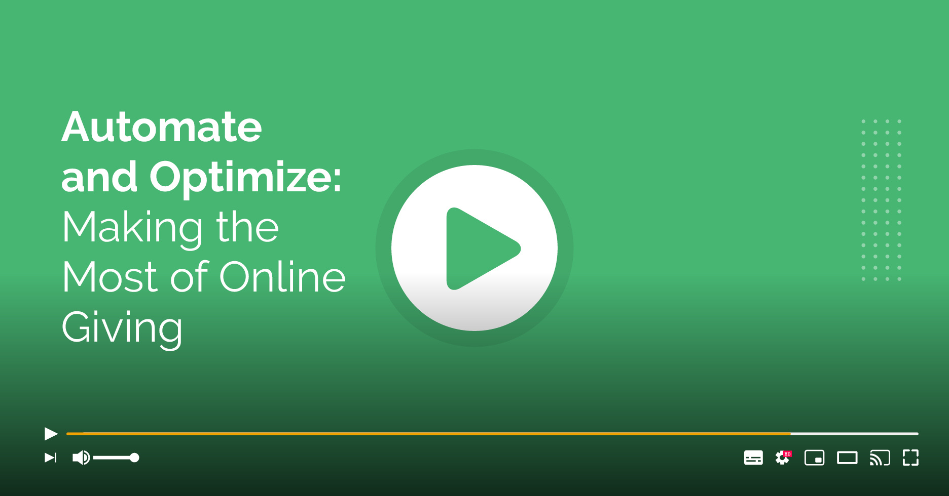 Automate and Optimize- Making the Most of Online Giving_2