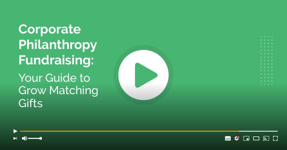 Corporate Philanthropy Fundraising-Your Guide to Grow Matching Gifts